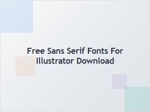 Free Sans Serif Fonts for Illustrator Download – Top Picks